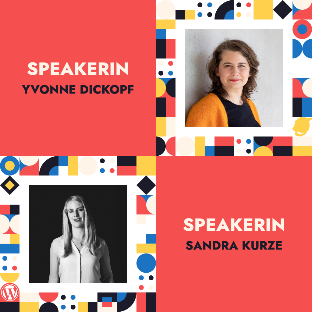 WCDE23 Speaker Yvonne Dickopf & Sandra Kurze